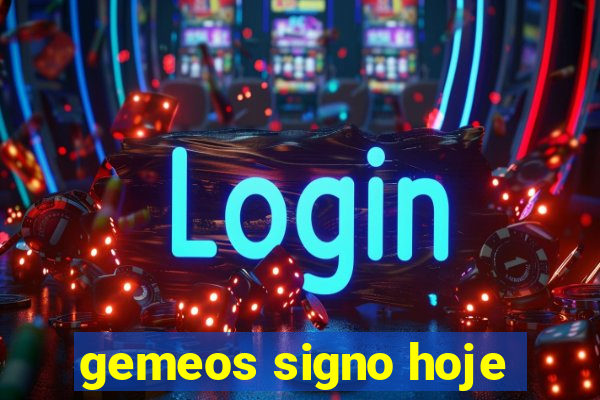 gemeos signo hoje